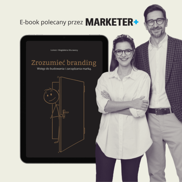 Ebook: Zrozumieć Branding. Wstęp do budowania i zarządzania marką